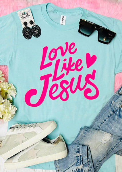 SPECIAL PRICE TEE LOVE LIKE JESUS TEE